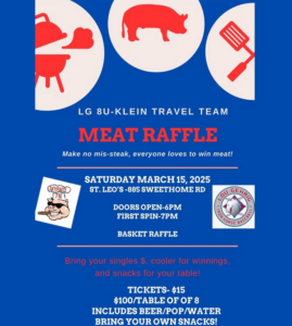 LG 8U-Klein Travel Team Meat Raffle @ St. Leo's | New York | United States